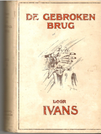 Ivans: De gebroken brug