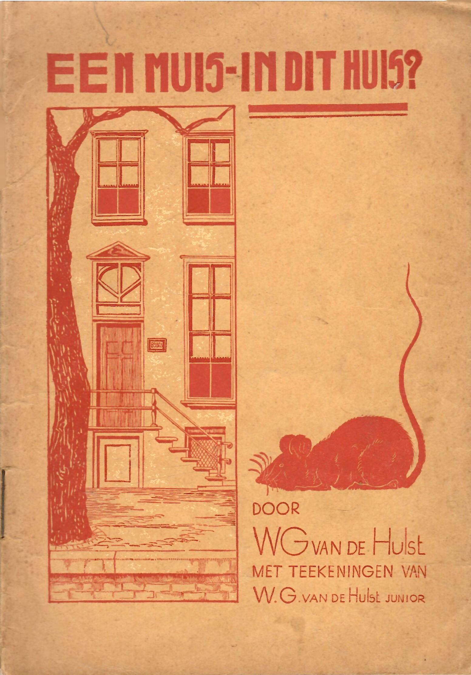 Hulst, W.G. van de: Een muis -in dit huis?