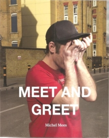 Mees, Michel: "Meet and Greet".