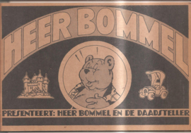 Toonder, Marten: Heer Bommel en de daadsteller