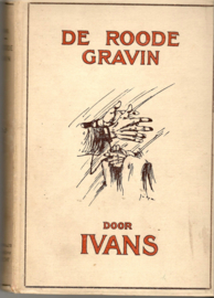 Ivans: De Roode Gravin