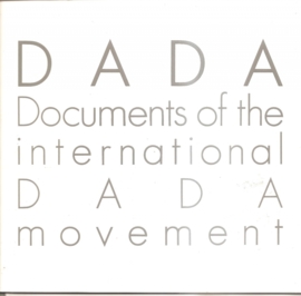 DADA: Documents of the international DADA movement