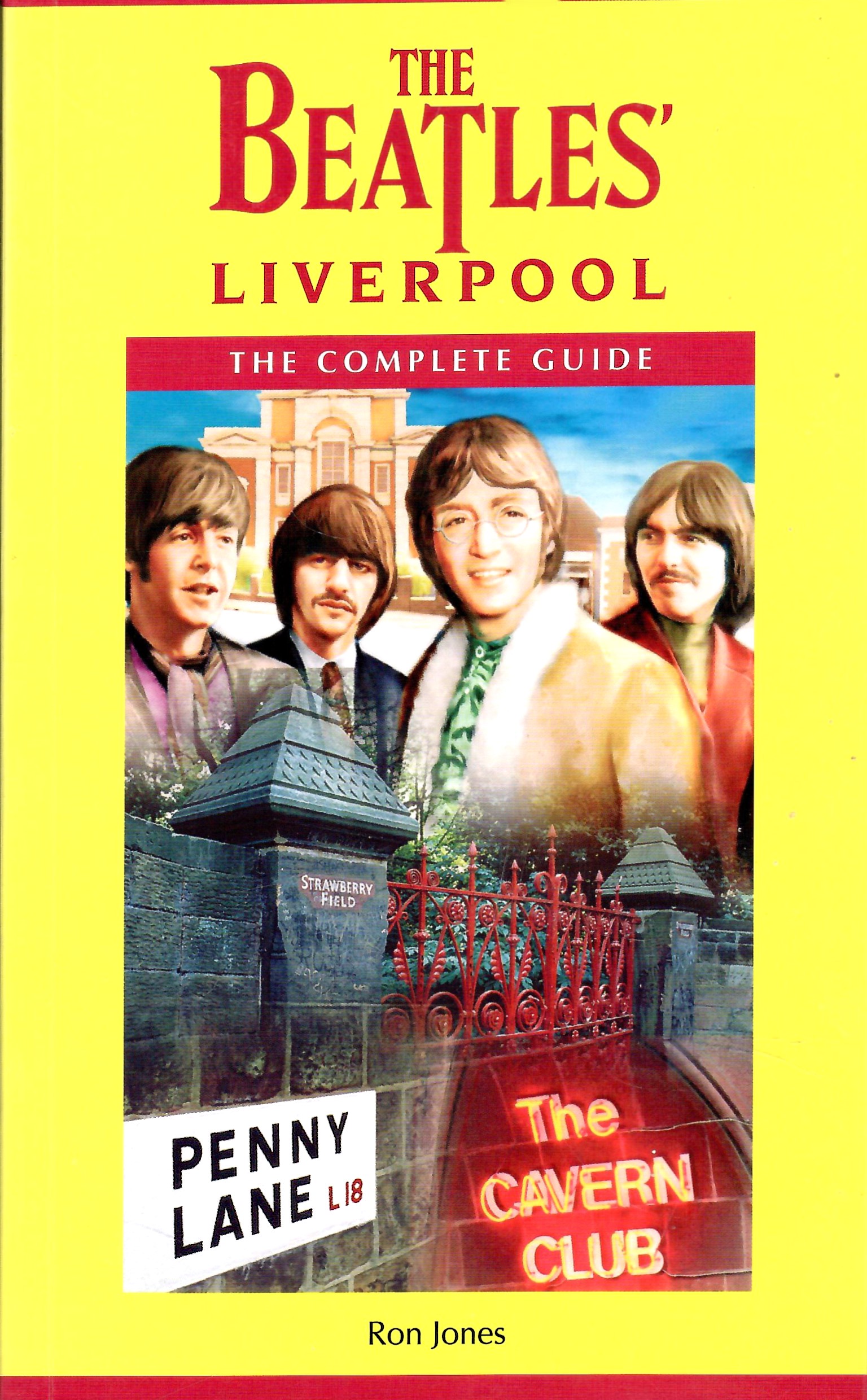 Beatles: The Beatles' Liverpool