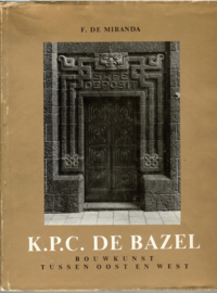 Miranda, F. de: K.P.C. de Bazel