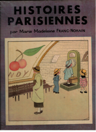 Franc-Nohain, Marie Madeleine: Histoires Parisiennes