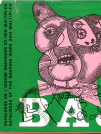 Baj: Catalogue of the graphic work and multiples