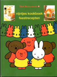 Bruna, Dick: Nijntjes kookboek feestrecepten