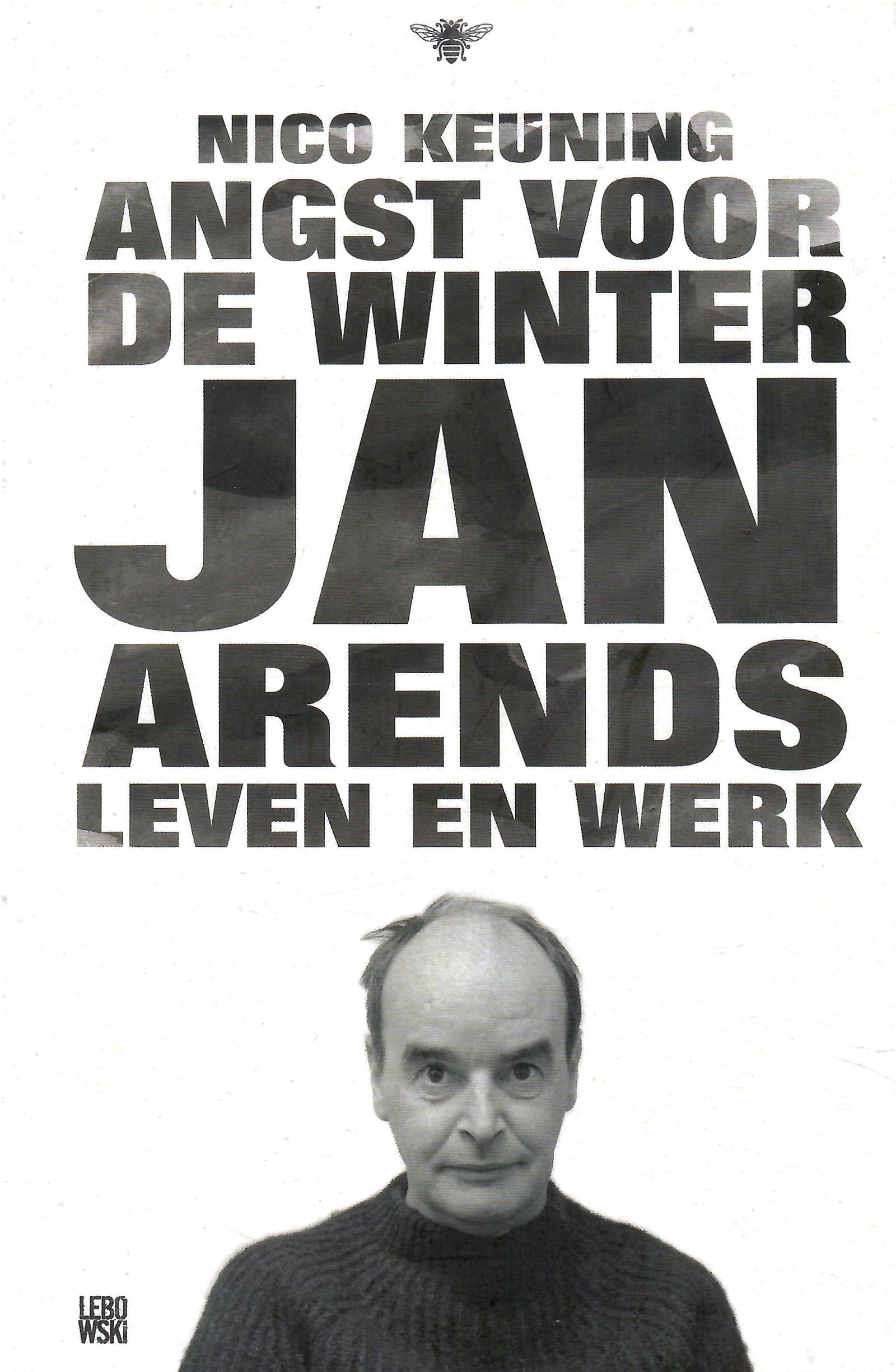 Arends, Jan ( over-): Angst voor de winter
