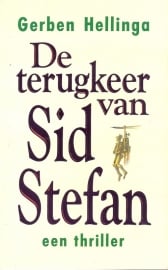 Hellinga, Gerben: "De terugkeer van Sid Stefan".