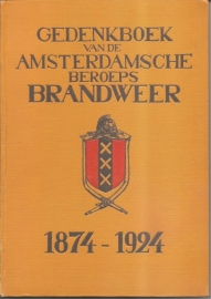Gordijn, C. (commandant): "Gedenkboek van de Amsterdamsche Beroeps Brandweer 1874-1924". (kan nog niet besteld worden)