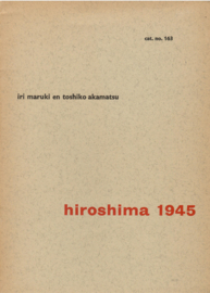 Catalogus Stedelijk Museum 163: Iri Maruki en Toshiko Akamatsu