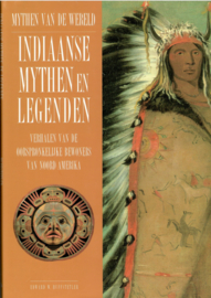 Huffstetler, Edward F.: Indiaanse Mythen en Legenden
