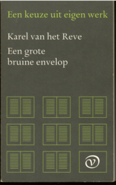 Reve, Karel van het: Een grote bruine envelop