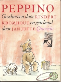 Kromhout, Rindert: "Peppino". (Met opdrachtje en gesigneerd)