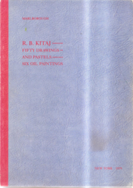 Kitaj, R.B.: Fifty drawings and pastels  six oil paintings