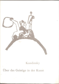 Kandinsky: "Uber das Geistige in der Kunst"