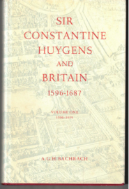 Bachrach, A.G.H.: Sir Constantine Huygens and Britain