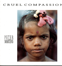 Martens, Peter: Cruel Compassion