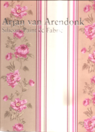 Arendonk, Arjan van: Silicon, Paint & Fabric