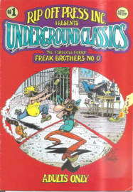 Underground Classics no. 1: The Fabulous Furry Freak Brothers no 0