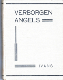 Ivans: Verborgen Angels
