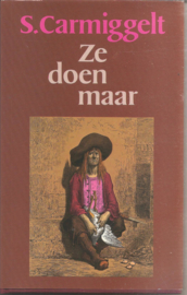 Ze doen maar (1e, gebonden druk)