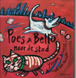 Kroese, Yvonne: Poes en Bello naar de stad