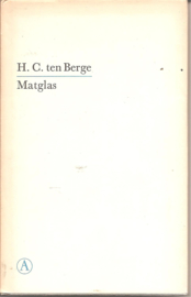 Berge, H.C. ten: Matglas