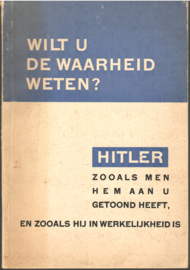 Wilt u de waarheid weten? Hitler