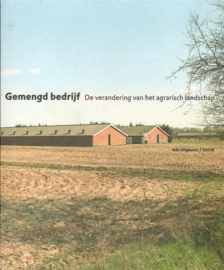 SKOR: Gemengd bedrijf. De verandering van het agrarisch landschap