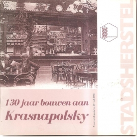 Vereniging Vrienden van Stadsherstel: 130 jaar bouwen aan Krasnapolsky