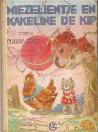 Dick, Phiny: Miezelientje en Kakeline de kip