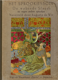 Wit, Augusta de: De wakende Slaper en negen andere sprookjes