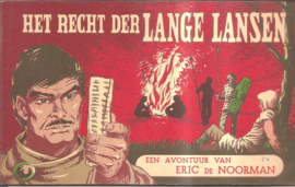 Eric de Noorman, deel 50: Het recht der lange lansen