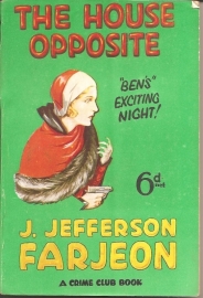 Jefferson Farjeon, J.: "The House opposite".