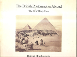 Hershkowitz, Robert:  The British Photographer Abroad