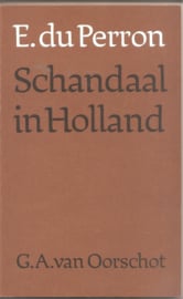 Perron, E. du: Schandaal in Holland