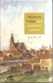 Hart, Maarten 't: Het psalmenoproer