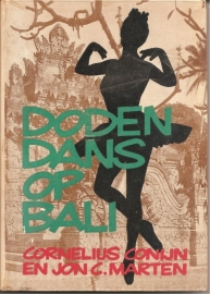 Conijn, Cornelius en Marten, Jon C.: "Dodendans op Bali".