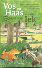 Heede, Sylvia van den: "Vos en Haas en de dief van Iek".