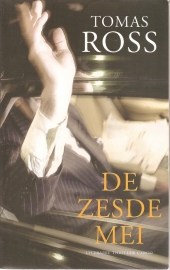 Ross, Thomas: "De zesde mei".