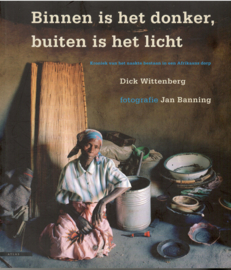 Banning, Jan: Binnen is het donker, buiten is het licht