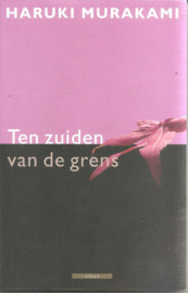 Murakami, Haruki: Ten zuiden van de grens