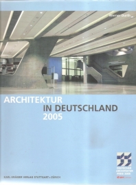 Durth, wernerr: Architektur in Deutschland 2005.