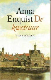 Enquist, Anna: "De kwetsuur". *