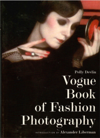 Devlin, Polly: Vogue Book of Fashion Photography