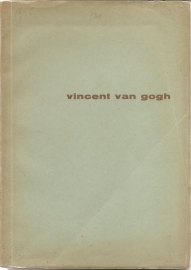 Catalogus Stedelijk Museum, zonder nummer: Vincent van Gogh.