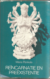 Penkala, Maria: Reïncarnatie en Preëxistentie