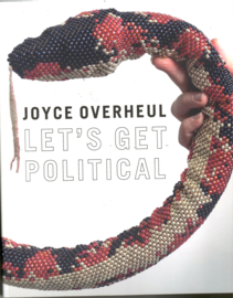 Overheul, Joyce: Let's get political