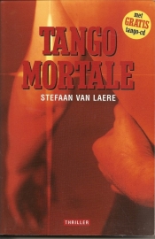 Laere, Stefan van: Tango Mortale (met cd)